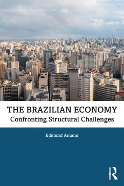 The Brazilian Economy (eBook, ePUB) - Amann, Edmund