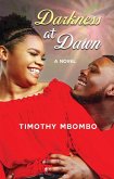 Mbombo: Darkness at Dawn (eBook, ePUB) Mbombo: Darkness at Dawn (eBook, ePUB)