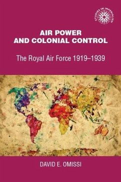 Air power and colonial control (eBook, PDF) - Omissi, David