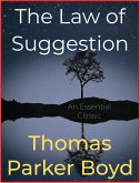 The Law of Suggestion (eBook, ePUB)