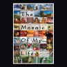 The Mosaic of My Life (Color Version) - Bild 1