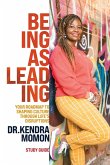 Being Is Leading - Study Guide