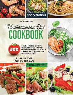 The Mediterranean Diet Cookbook - Griffith, Fiona