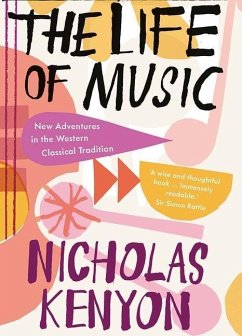 The Life of Music - Kenyon, Nicholas
