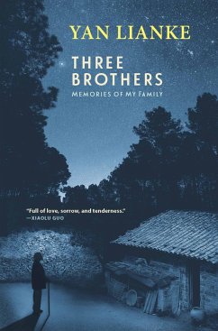 Three Brothers: Memories of My Family - Lianke, Yan