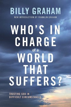 Who's In Charge of a World That Suffers?   Softcover - Graham, Billy