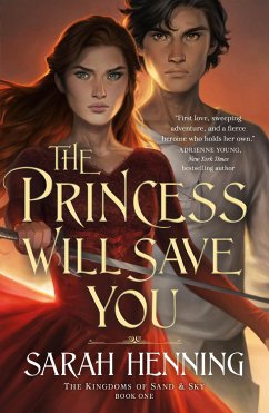 The Princess Will Save You - Henning, Sarah