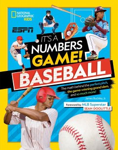 It's A Number's Game! Baseball - National Geographic Kids; Buckley, Jr., James