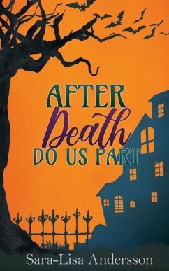 After Death Do Us Part - Andersson, Sara-Lisa