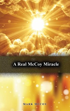 A Real McCoy Miracle - McCoy, Mark