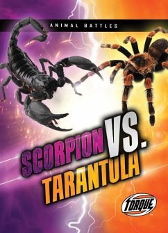 Scorpion vs. Tarantula - Adamson, Thomas K