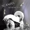Seasons with Swans - Bild 1