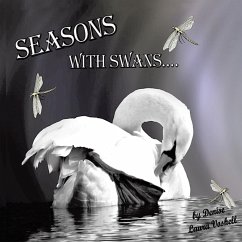 Seasons with Swans - Voshell, Denise Laura