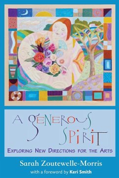 A Generous Spirit - Zoutewelle-Morris, Sarah