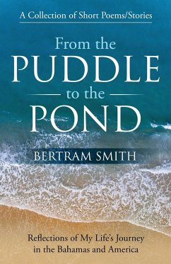 From the Puddle to the Pond - Smith, Bertram
