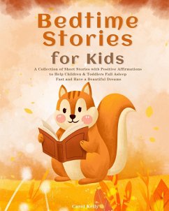 Bedtime Stories for Kids - Kelly, Carol