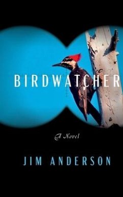 Birdwatcher - Anderson, Jim D