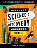 Backyard Science & Discovery Workbook: Southwest