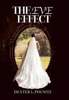 The Eve Effect - Polnitz, Dexter L.