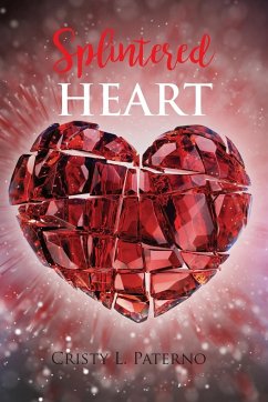 Splintered HEART - Paterno, Cristy L