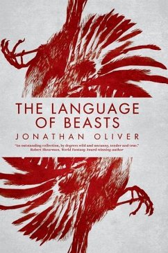 The Language of Beasts - Oliver, Jonathan