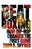 Beatboxing: How Hip-hop Changed the Fight Game