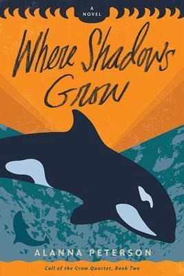 Where Shadows Grow (eBook, ePUB)
