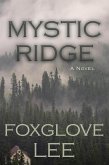 Mystic Ridge (eBook, ePUB)