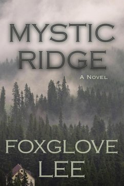 Mystic Ridge (eBook, ePUB) - Lee, Foxglove