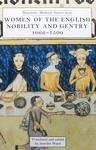 Women of the English Nobility and Gentry, 1066-1500 (eBook, PDF)