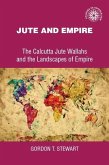 Jute and empire (eBook, PDF)