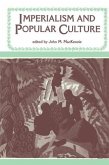 Imperialism and Popular Culture (eBook, PDF)