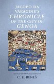 Jacopo da Varagine's Chronicle of the city of Genoa (eBook, PDF)
