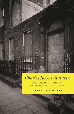 Cover Charles Robert Maturin and the haunting of Irish romantic Fiction (eBook, PDF)