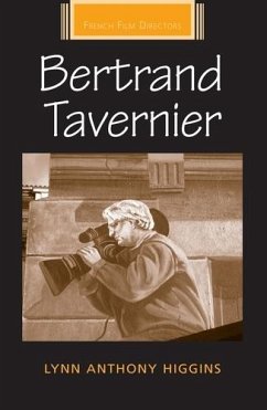 Bertrand Tavernier (eBook, PDF) - Higgins, Lynn Anthony