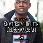 Klostergeschichten: Der schwarze Abt / Erotische Geschichte (MP3-Download)