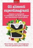 Gli alimenti superdimagranti (eBook, ePUB)