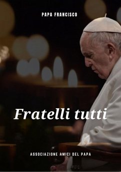 Fratelli Tutti (eBook, ePUB) - Francisco, Papa