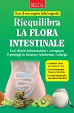 Riequilibra la flora intestinale (eBook, ePUB)