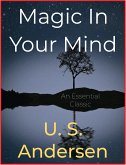 Magic In Your Mind (eBook, ePUB)