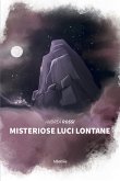 Misteriose Luci Lontane (eBook, ePUB)