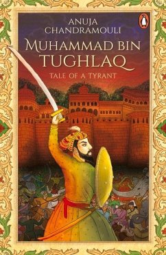 Muhammad Bin Tughlaq - Chandramouli, Anuja