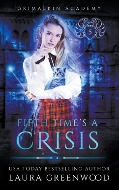 Fifth Time's A Crisis - Greenwood, Laura