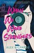 When We Were Strangers - Bild 1