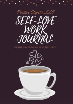 Self-Love Work Journal