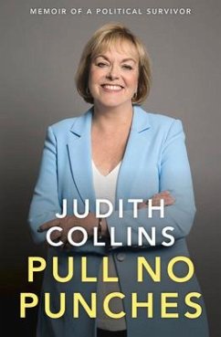 Pull No Punches: Memoir of a Political Survivor - Collins, Judith