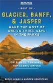 Moon Best of Glacier, Banff & Jasper (First Edition)