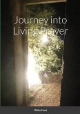 Journey into Living Prayer