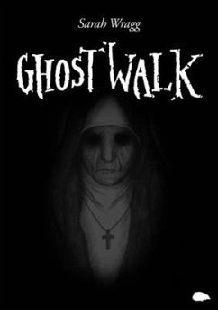 Ghost Walk - Wragg, Sarah