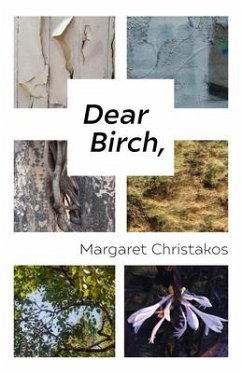 Dear Birch - Christakos, Margaret